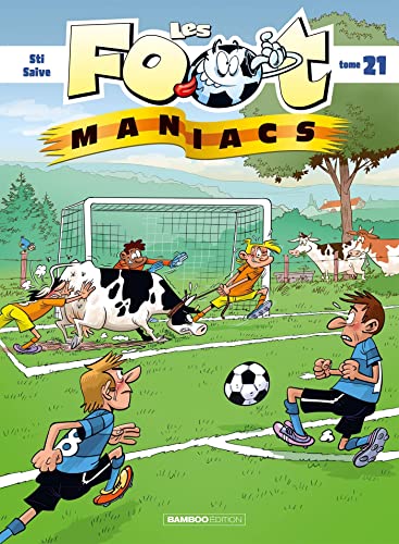 jaquette livre Les Footmaniacs Tome 21