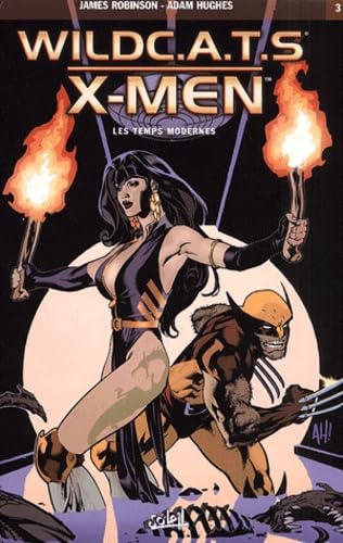 jaquette livre Wildcats X Men Tome 3 - Les Temps Modernes