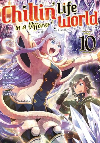 jaquette livre Chillin' Life in a Different World - Tome 10