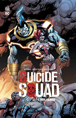 jaquette livre Suicide Squad Tome 4 - Entre Les Murs