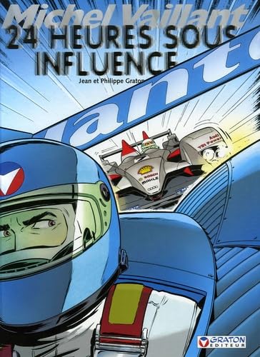 jaquette livre Michel Vaillant Tome 70 - 24 Heures Sous Influence