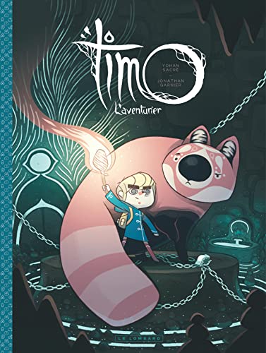 jaquette livre Timo L'aventurier Tome 1
