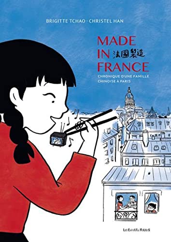 jaquette livre Made In France, 68-78, Chronique d'une Famille Chinoise à Paris