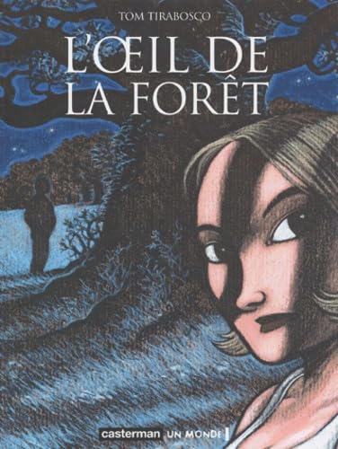 jaquette livre L'oeil De La Forêt