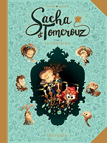 jaquette livre Sacha Et Tomcrouz Tome 2 - La Cour Du Roi