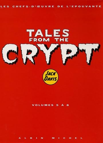 jaquette livre Tales From The Crypt - Coffret En Volumes : Tome 5, Coucou Me Revoilà ! - Tome 6, Au Bout Du Rouleau - Tome 6, Chat Y Es-Tu ? - Tome 7 , Sans Les Mains