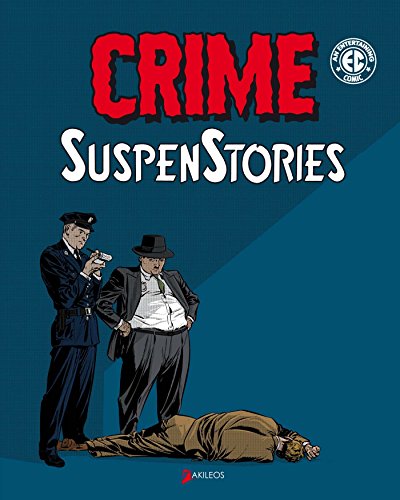 jaquette livre Crime Suspenstories - Tome 1