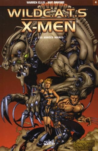 jaquette livre Wildcats X Men Tome 4 - Les Années Noires