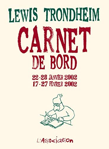 jaquette livre Carnet De Bord 22-28 Janvier 2002 17-27 Février 2002