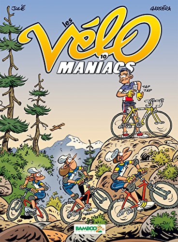 jaquette livre Les Vélomaniacs Tome 10