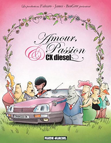 jaquette livre Amour, Passion Et Cx Diesel Saison 1