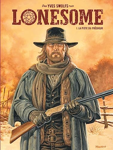 jaquette livre Lonesome Tome 1 - La Piste Du Prêcheur