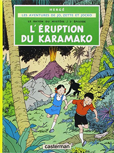 jaquette livre Les Aventures De Jo, Zette Et Jocko Tome 4 - Le Rayon Du Mystère - Tome 2, L'éruption Du Karamako