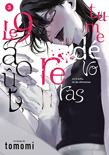 jaquette livre 9 août, tu me dévoreras (le) - Tome 3