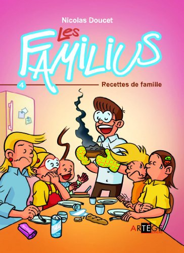 jaquette livre Les Familius Tome 4 - Recettes De Famille