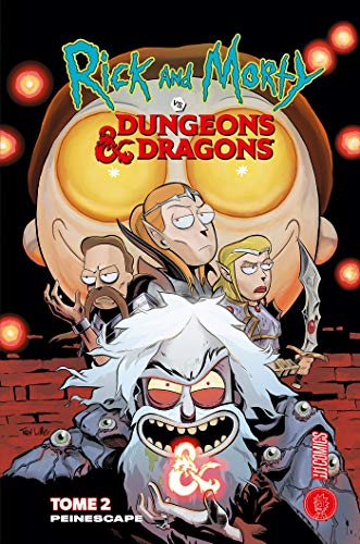 jaquette livre Rick & Morty Vs - Dungeons & Dragons Tome 2 - Peinescape