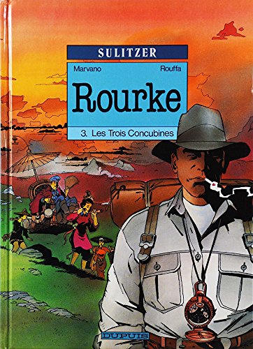 jaquette livre ROURKE tome 3 Les Trois Concubines