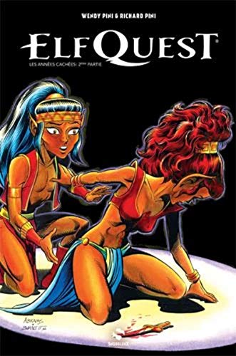 jaquette livre Elfquest, La Quête Originelle Tome 9 - Les Années Cachées - 2e Partie