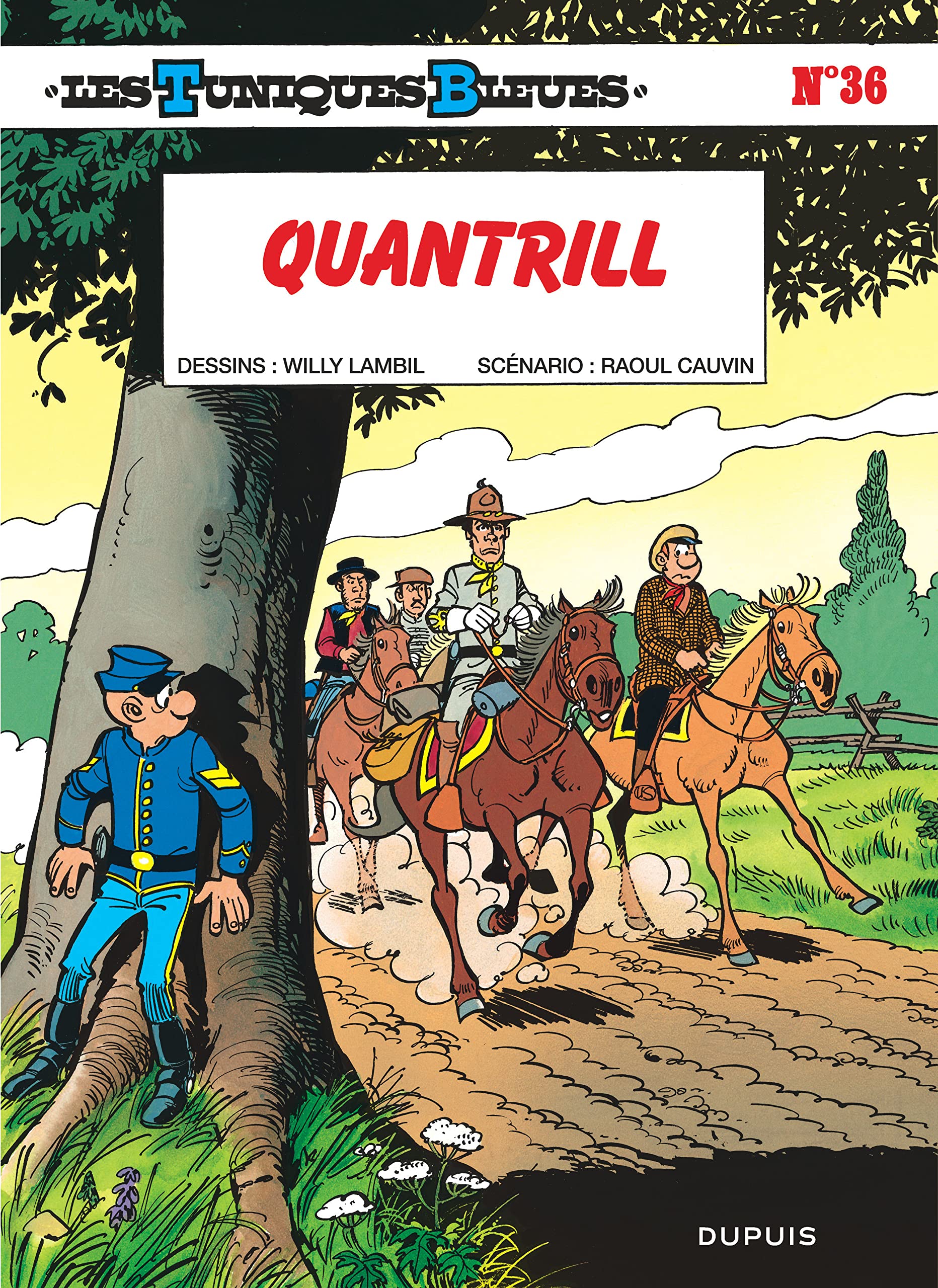 jaquette livre Les Tuniques bleues, tome 36 : Quantrill