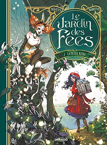 jaquette livre Le Jardin Des Fées Tome 2 - La Petite Reine