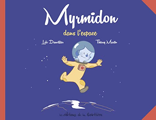 jaquette livre Myrmidon Tome 2 - Myrmidon Dans L'espace
