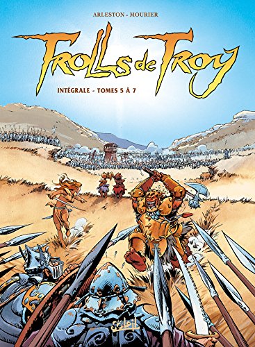 jaquette livre Trolls De Troy L'intégrale Tomes 5 À 7