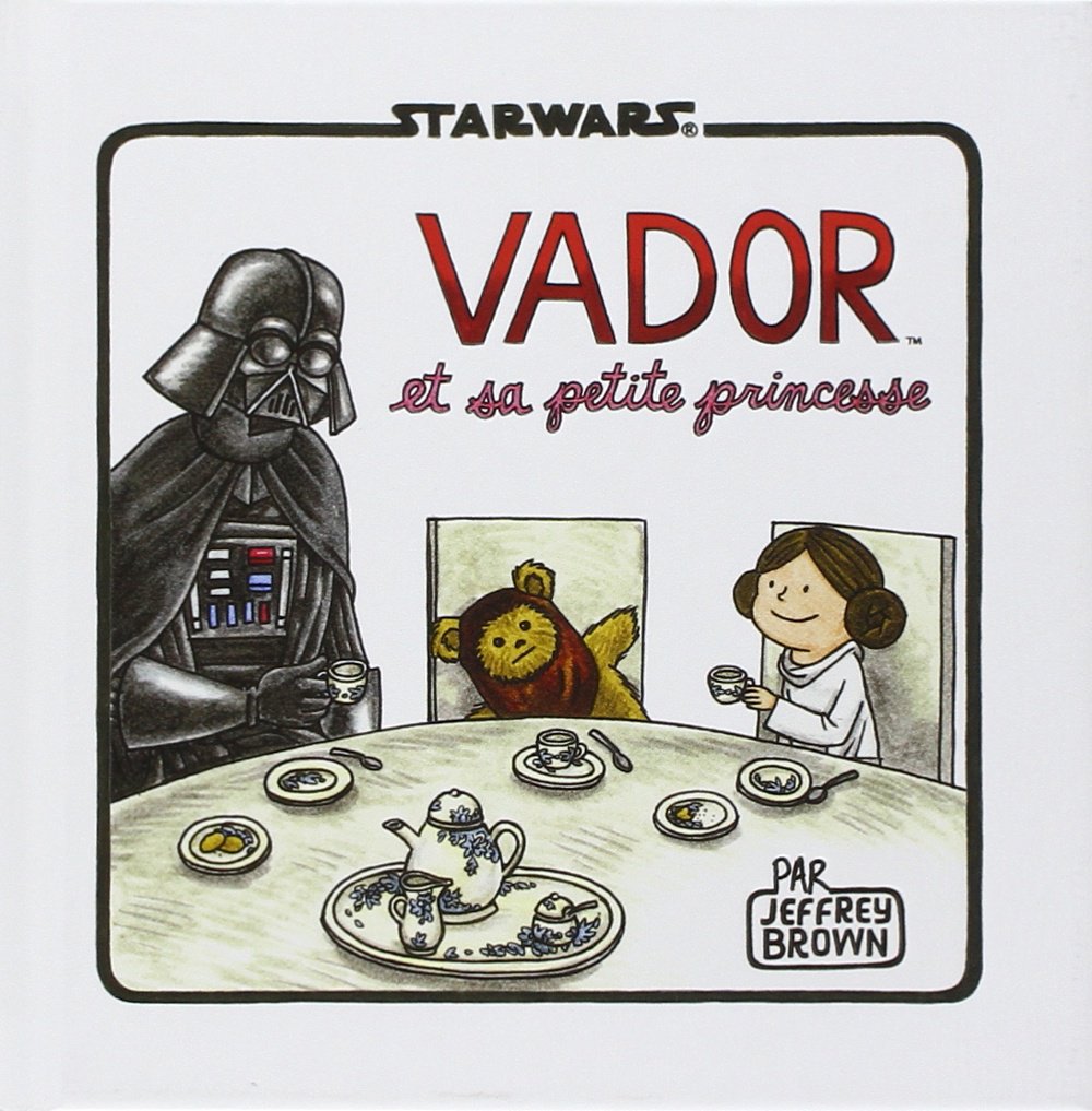 jaquette livre Dark Vador et sa petite princesse