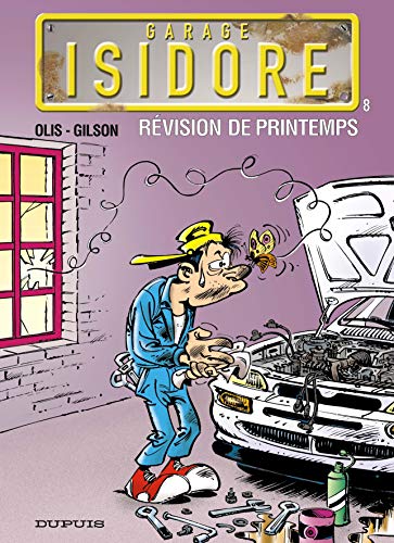 jaquette livre Garage Isidore Tome 8 - Révision De Printemps