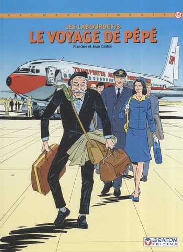 jaquette livre Les Labourdet Tome 8 - Le Voyage De Pépé