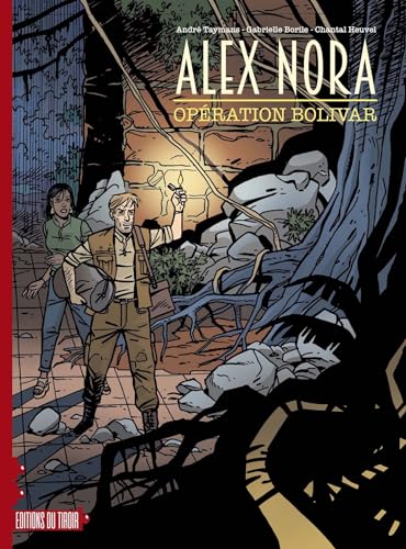 jaquette livre Alex Nora - Opération Bolivar