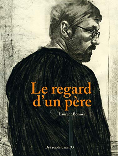 jaquette livre Le Regard D'un Père