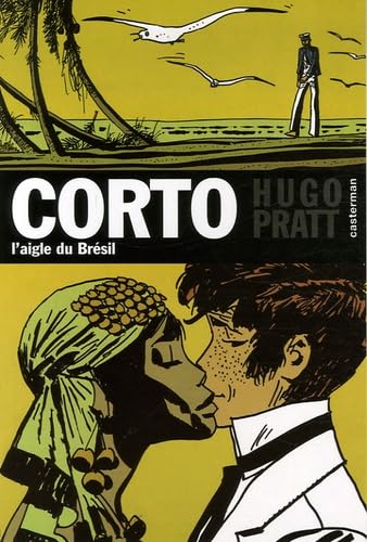 jaquette livre Corto Tome 6 - L'aigle Du Brésil