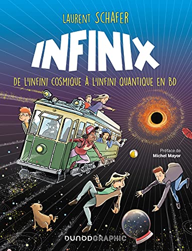 jaquette livre Infinix - De L'infini Cosmique À L'infini Quantique En Bd