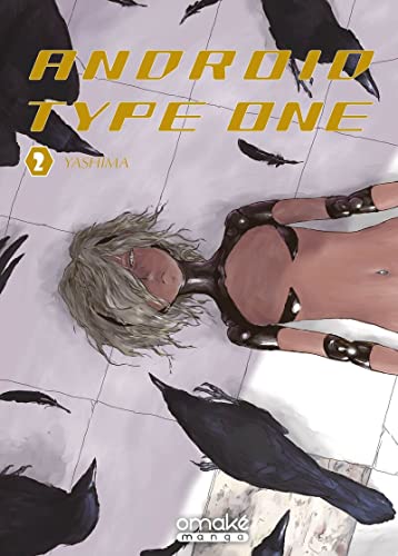 jaquette livre Android Type One - Tome 2