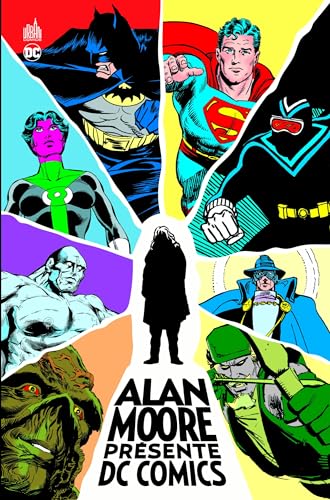 jaquette livre Alan Moore Présente Dc Comics