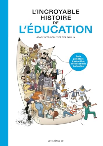 jaquette livre L'incroyable Histoire De L'éducation