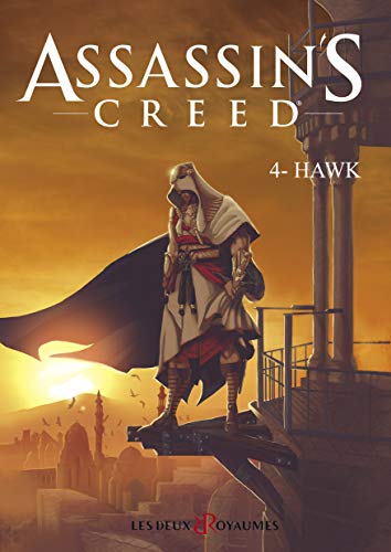 jaquette livre Assassin's Creed Tome 4 - Hawk