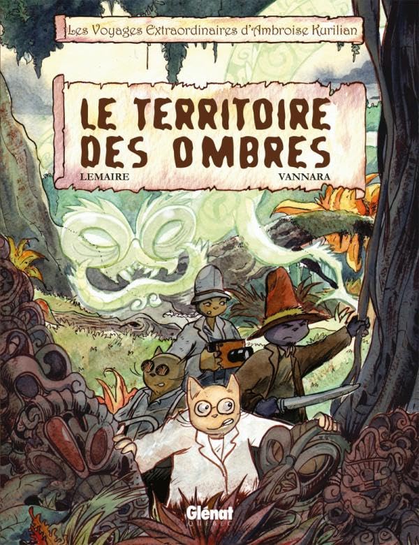 jaquette livre Les Voyages Extraordinaires D'ambroise Kurilian Tome 1 - Le Territoire Des Ombres