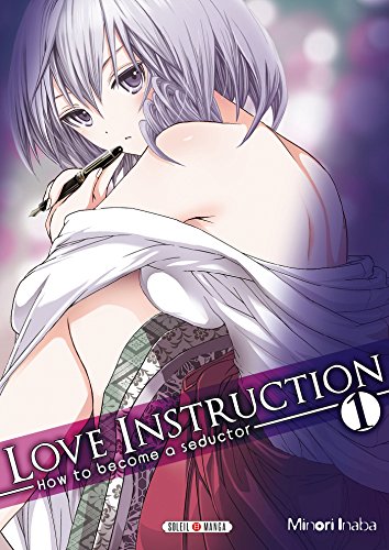 jaquette livre Love instruction - How to become a seductor - Tome 1