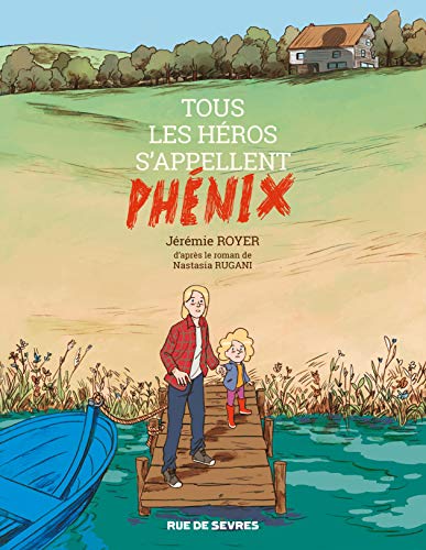 jaquette livre Tous Les Héros S'appellent Phénix