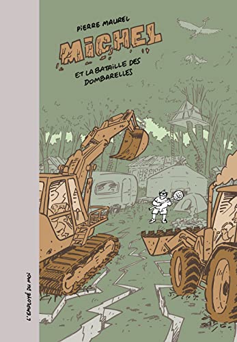 jaquette livre Michel - Michel Et La Bataille Des Dombarelles