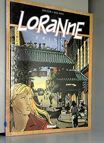 jaquette livre Loranne Tome 3 - Frisco