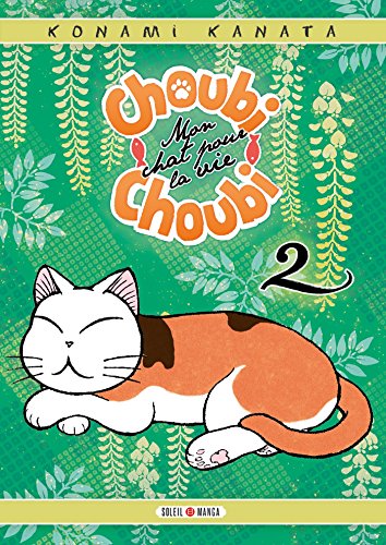 jaquette livre Choubi-Choubi - Mon chat pour la vie - Tome 2