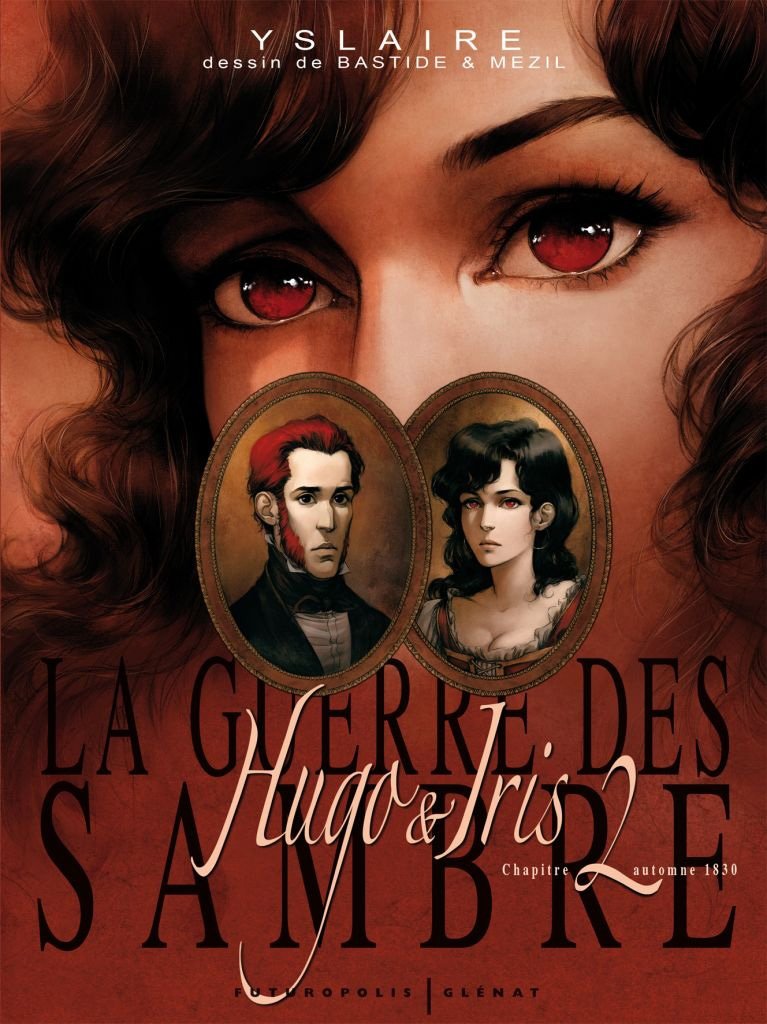 jaquette livre La guerre des Sambre (Tome 2-Hugo & Iris, deuxième chapitre : La passion selon Iris)