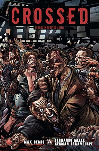jaquette livre Crossed - Terres Maudites Tome 13