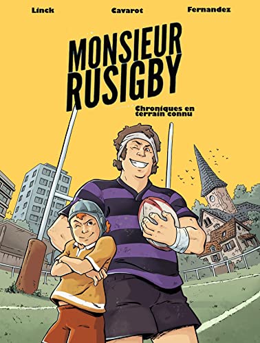 jaquette livre Monsieur Rusigby - Chroniques En Terrain Connu