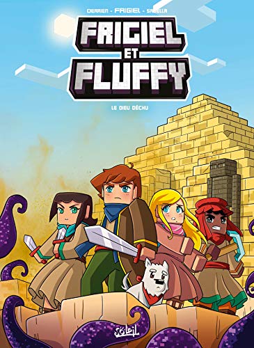jaquette livre Frigiel Et Fluffy Tome 10 - Le Dieu Déchu