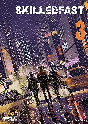 jaquette livre Skilled Fast - Tome 3