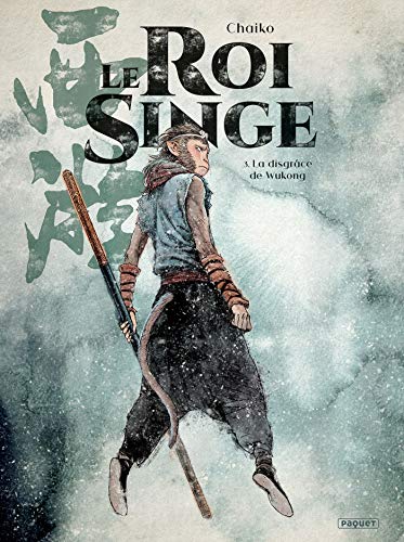 jaquette livre Roi singe (le) - Tome 3 : La disgrâce de Wukong