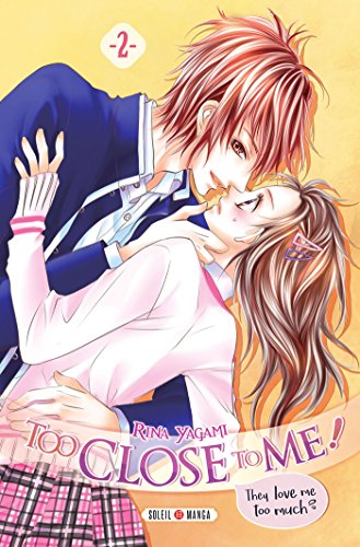 jaquette livre Too Close to me - Tome 2